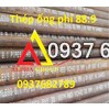 Thép ống phi 88.9x5.49 (dày 5.49mm/ly)ASTM A53-B/ASTM A106-B/API-5L/SCH40 /X52